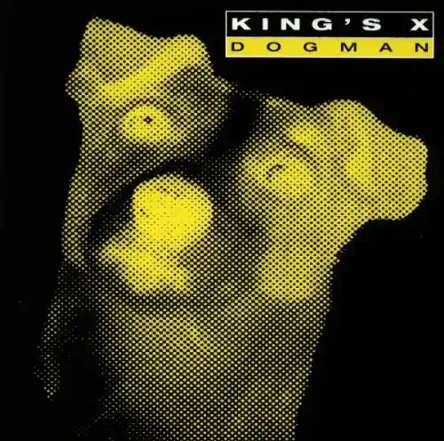 King‘s X Dogman – COMPACT DISCS