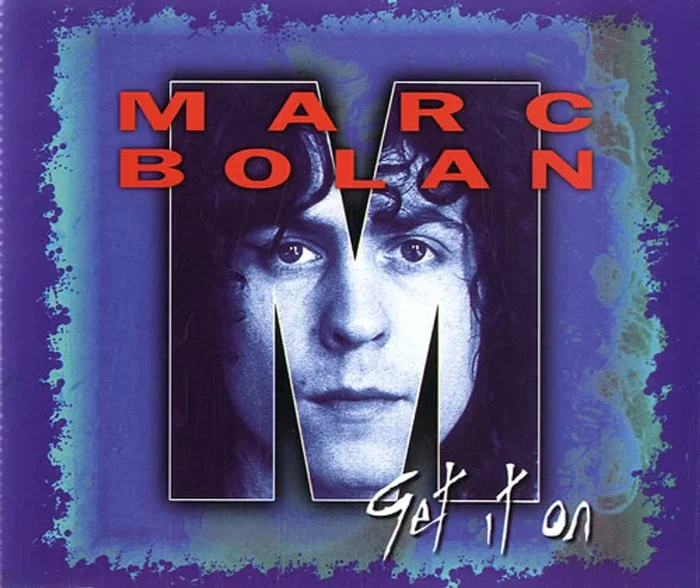 Marc Bolan Get It On UK CD single