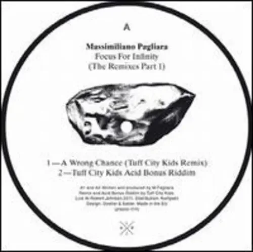 Massimiliano Pagliara Focus For Infinity (The Remixes Pt. 1) – 12-INCH SINGLE