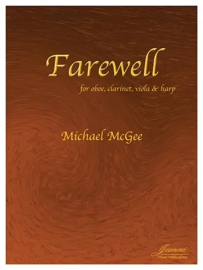 McGee, Michael % Farewell (Score & Parts)-OB/CL/VLA/HARP
