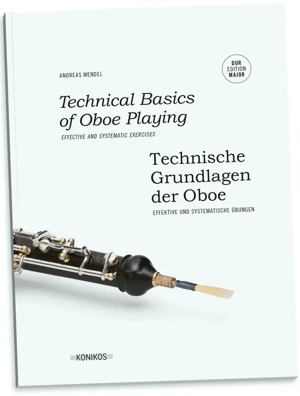 Mendel, Andreas % Technical Basics of Oboe Playing, major – OB METHOD
