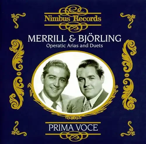 Merrill, Robert / Bjorling, Jussi Operatic Arias & Duets – COMPACT DISCS