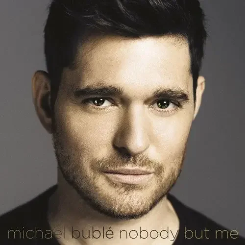 Michael Bublé Nobody But Me – COMPACT DISCS