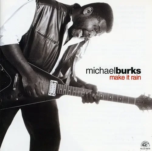 Michael Burks Make It Rain – COMPACT DISCS