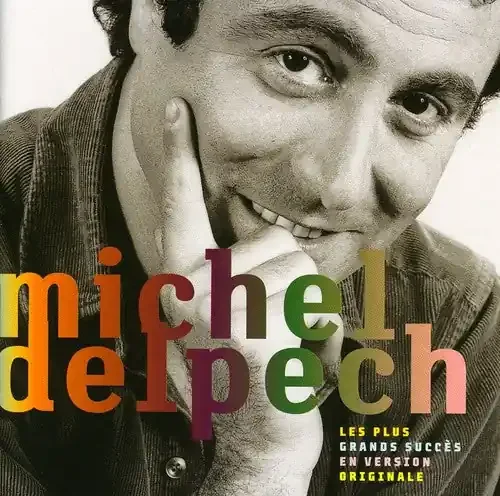 Michel Delpech Les Plus Grands Succes – COMPACT DISCS