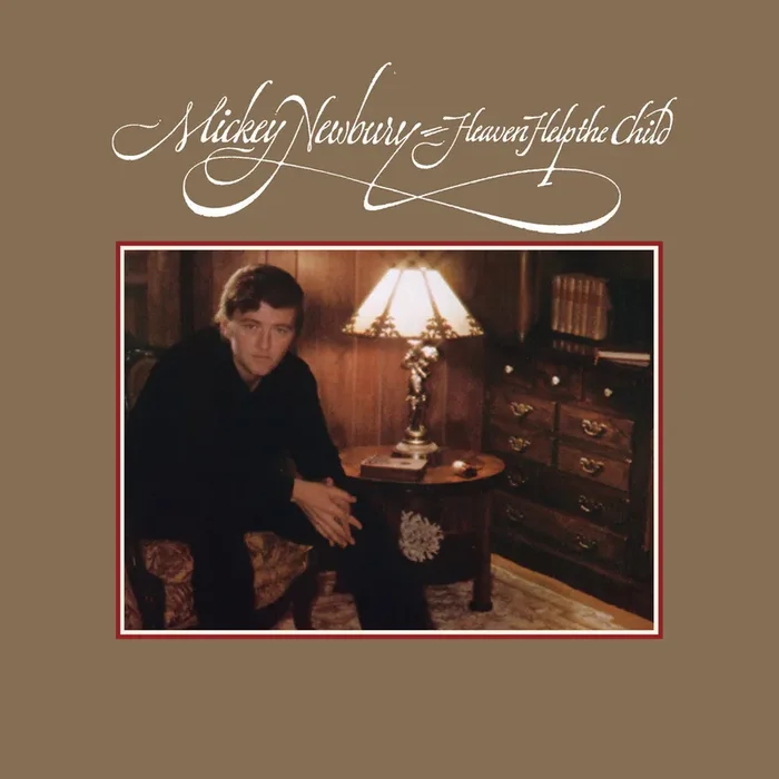Mickey Newbury – Heaven Help the Child – [LP]