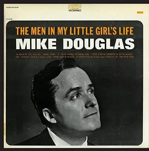 Mike Douglas Men in My Little Girl‘s Life – COMPACT DISCS