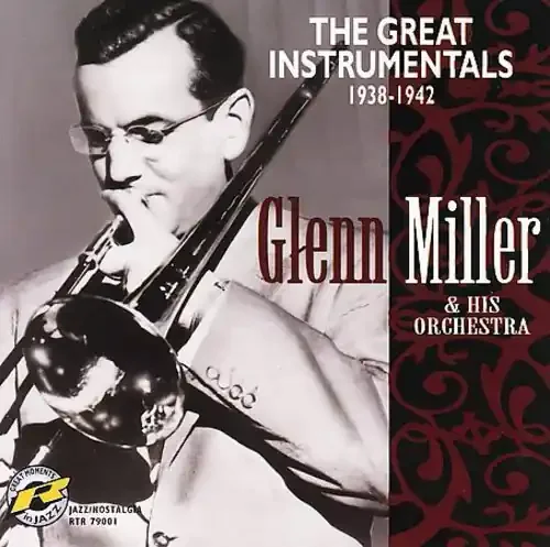 Miller, Glenn Great Instrumentals