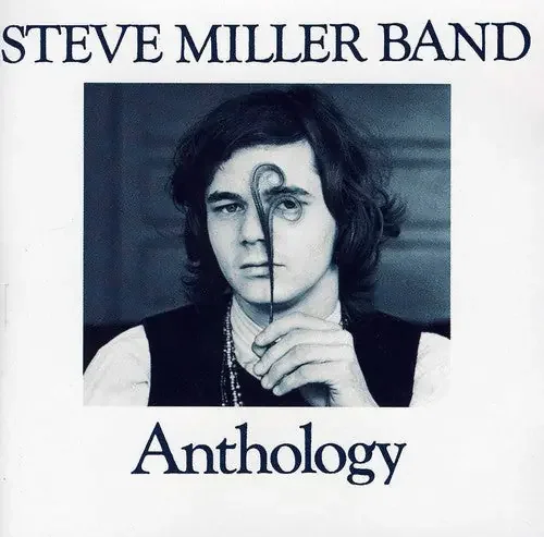 Miller, Steve Anthology – COMPACT DISCS