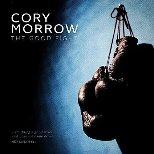 Morrow, Cory The Good Fight