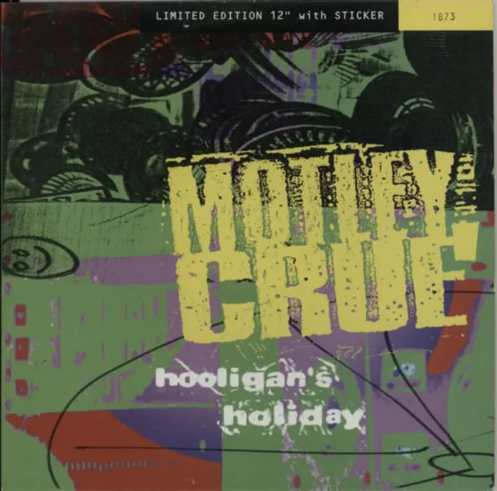 Motley Crue Hooligan’s Holiday + Sticker UK 12 ” vinyl