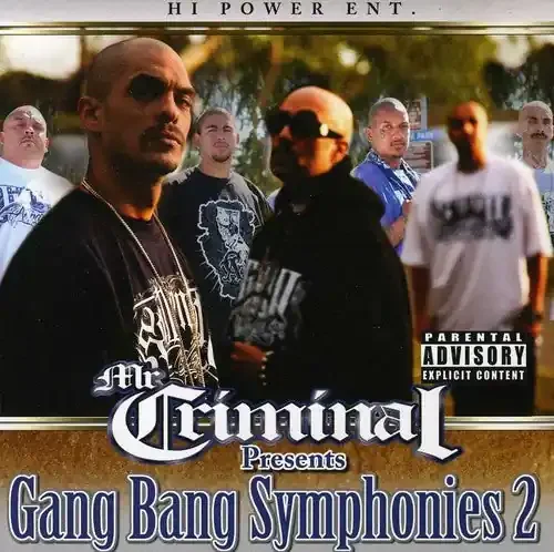Mr. Criminal Gang Bang Symphonies, Part 2 – COMPACT DISCS