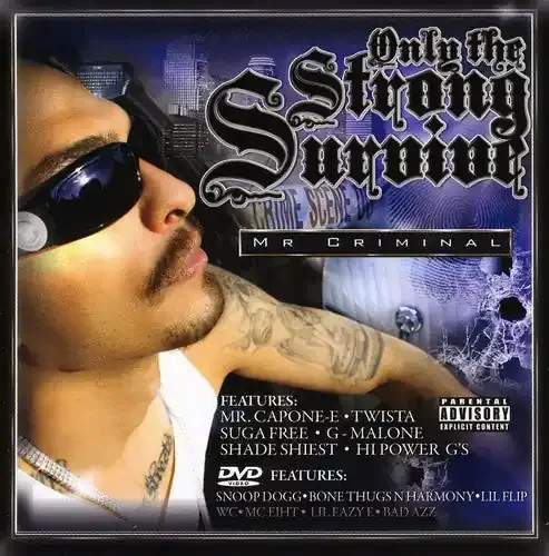 Mr. Criminal Only the Strong Survive – COMPACT DISCS