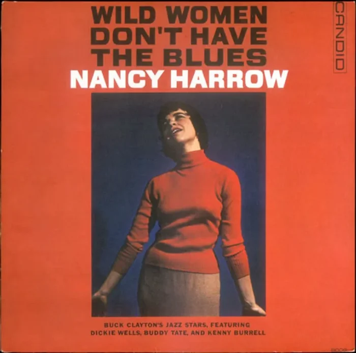 Nancy Harrow Wild Women Don’t Have The Blues US Vinyl LP