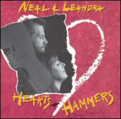 Neal & Leandra Hearts & Hammers – COMPACT DISCS