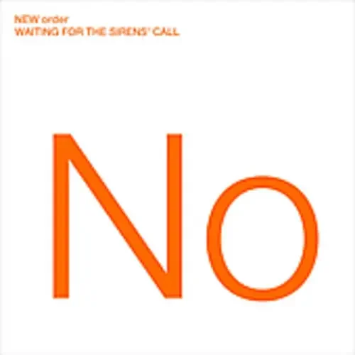 New Order Waiting for the Sirens‘ Call – COMPACT DISCS