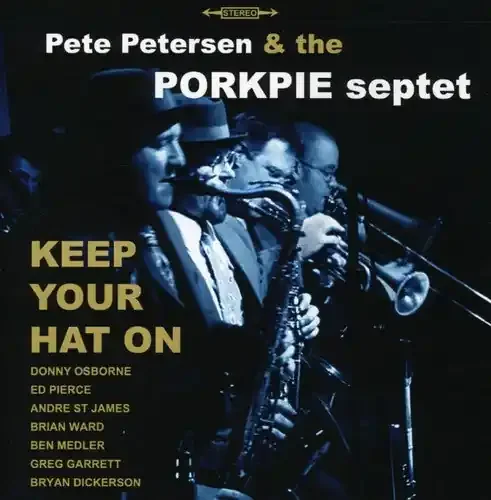 Pete Petersen Keep Your Hat on – COMPACT DISCS