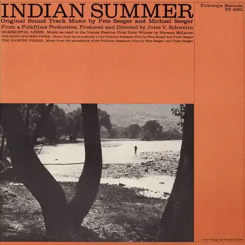 Pete Seeger Indian Summer Original Soundtrack – COMPACT DISCS