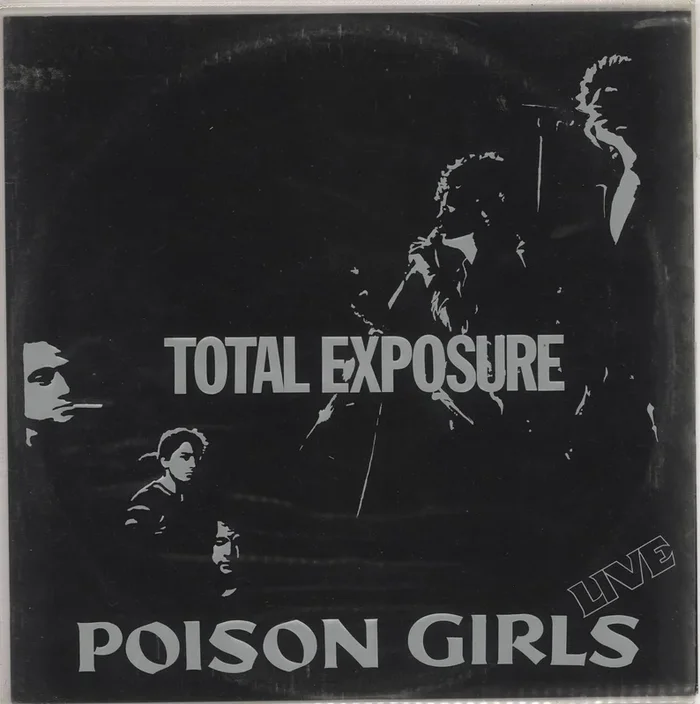 Poison Girls Total Exposure – Clear Vinyl UK Vinyl LP