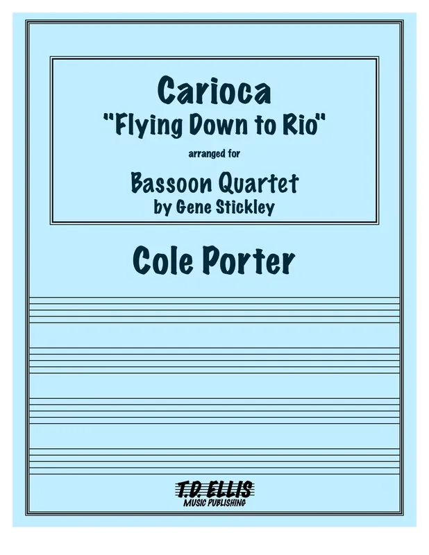 Porter, Cole % Carioca (score & parts)(Stickley) – 4BSN