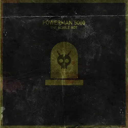 Powerman 5000 The Noble Rot (Coke Bottle Green Vinyl) – VINYL LP