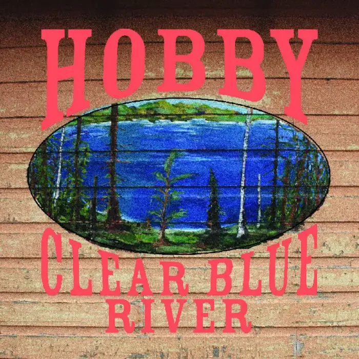 Pre-Order Hobby – Clear Blue River [LP]