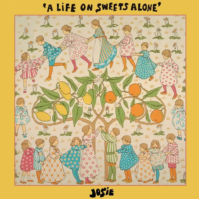 Pre-Order Josie – Life On Sweets Alone [LP]