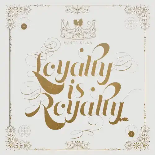 Pre-Order Masta Killa – Loyalty is Royalty [LP]