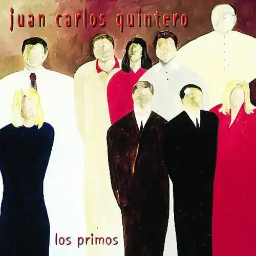 Quintero, Juan Carlos Los Primos
