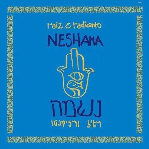 Raiz E Radicanto Neshama – COMPACT DISCS