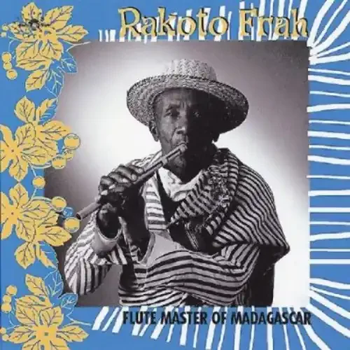 Rakotofrah Flute Master of Madagascar – COMPACT DISCS