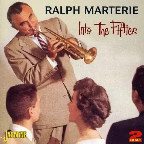 Ralph Marterie Into the 50‘s – COMPACT DISCS