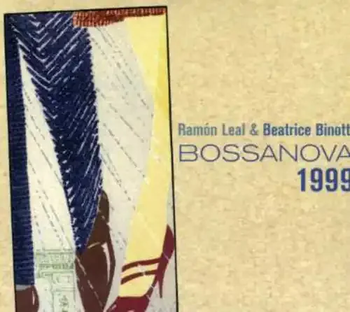 Ramón Leal Bossanova 1999 – COMPACT DISCS