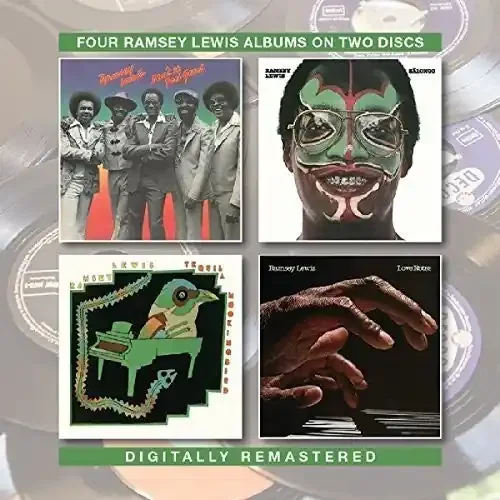 Ramsey Lewis Don‘t It Feel Good / Salongo / Tequila Mockingbird / Love Notes – COMPACT DISCS