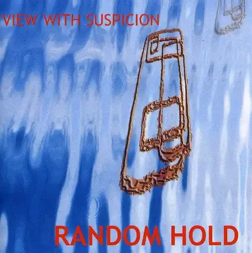 Random Hold View with Suspicion