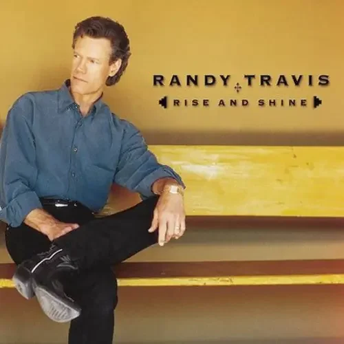 Randy Travis Rise and Shine – COMPACT DISCS