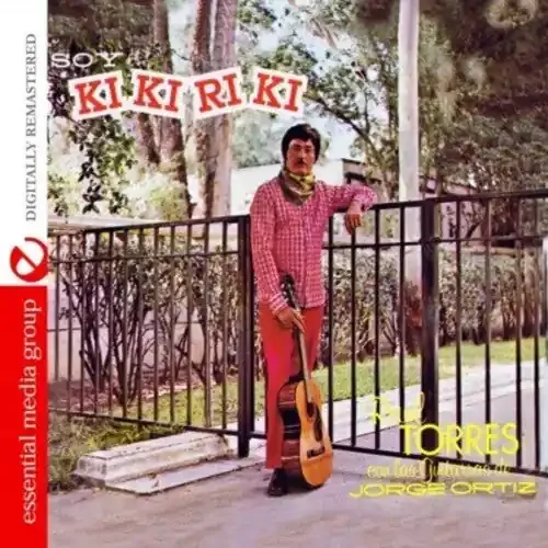 Raul Torres Soy El Kikiriki – COMPACT DISCS