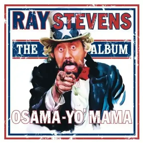 Ray Stevens Osama-Yo‘ Mama – COMPACT DISCS