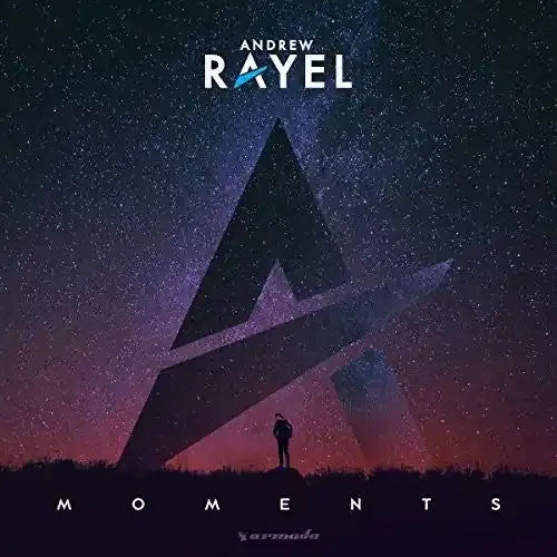 Rayel, Andrew Moments