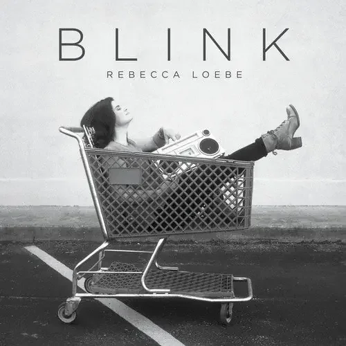 Rebecca Loebe Blink – COMPACT DISCS