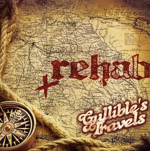 Rehab Gullible Travels – COMPACT DISCS