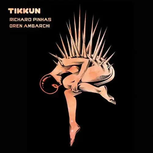 Richard Pinhas Tikkun – COMPACT DISCS