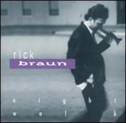 Rick Braun Nightwalk – COMPACT DISCS
