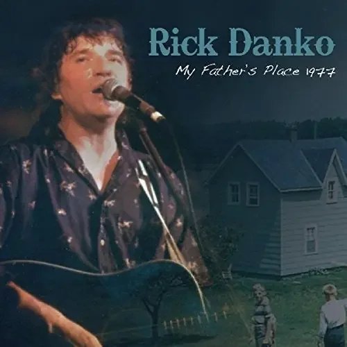 Rick Danko My Father‘s Place 1977 – COMPACT DISCS