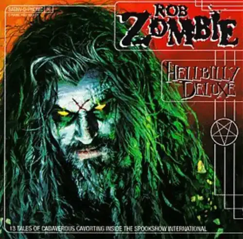 Rob Zombie Hellbilly Deluxe – COMPACT DISCS