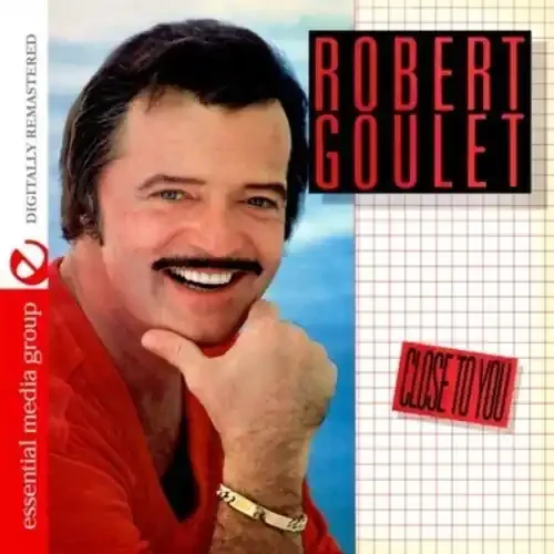Robert Goulet Close to You – COMPACT DISCS