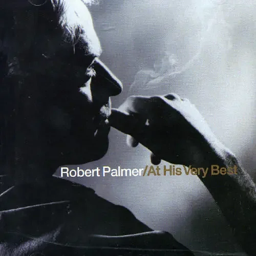 Robert Palmer At His Very Best – COMPACT DISCS