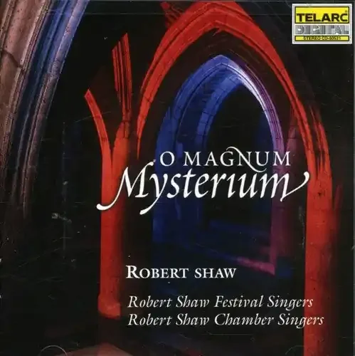 Robert Shaw O Magnum Mysterium – COMPACT DISCS