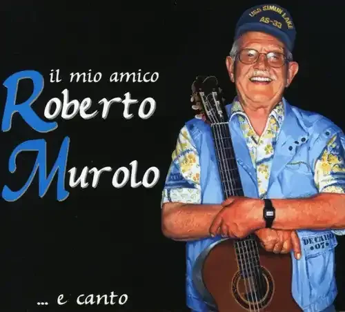 Roberto Murolo Il Mio Amico Roberto Murolo E Canto – COMPACT DISCS