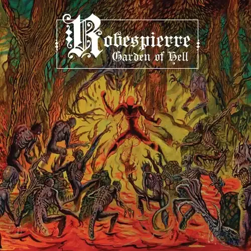 Robespierre Garden Of Hell – COMPACT DISCS